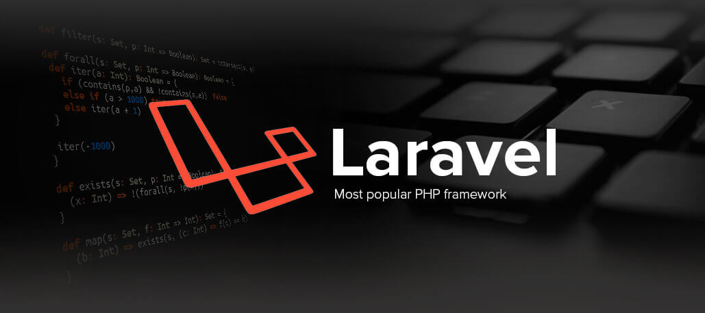 PHP and Its Most Used Framework Laravel