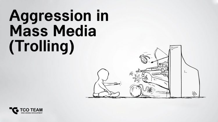Aggression In Mass Media (Trolling)