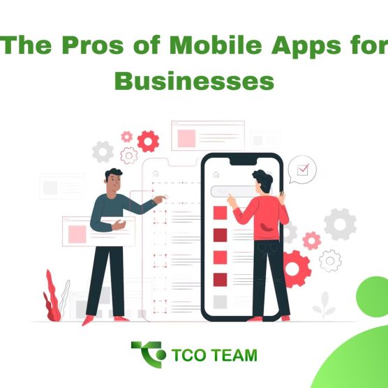 The Pros of Mobile Apps for Businesses